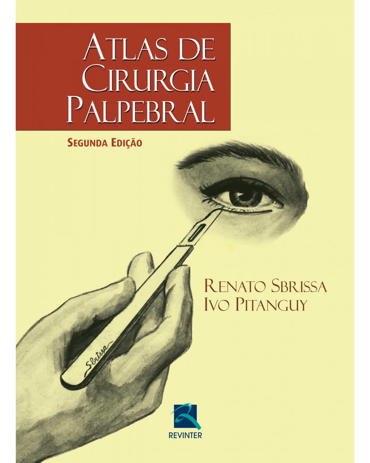 Atlas de Cirurgia Palpebral - 2ª Edição