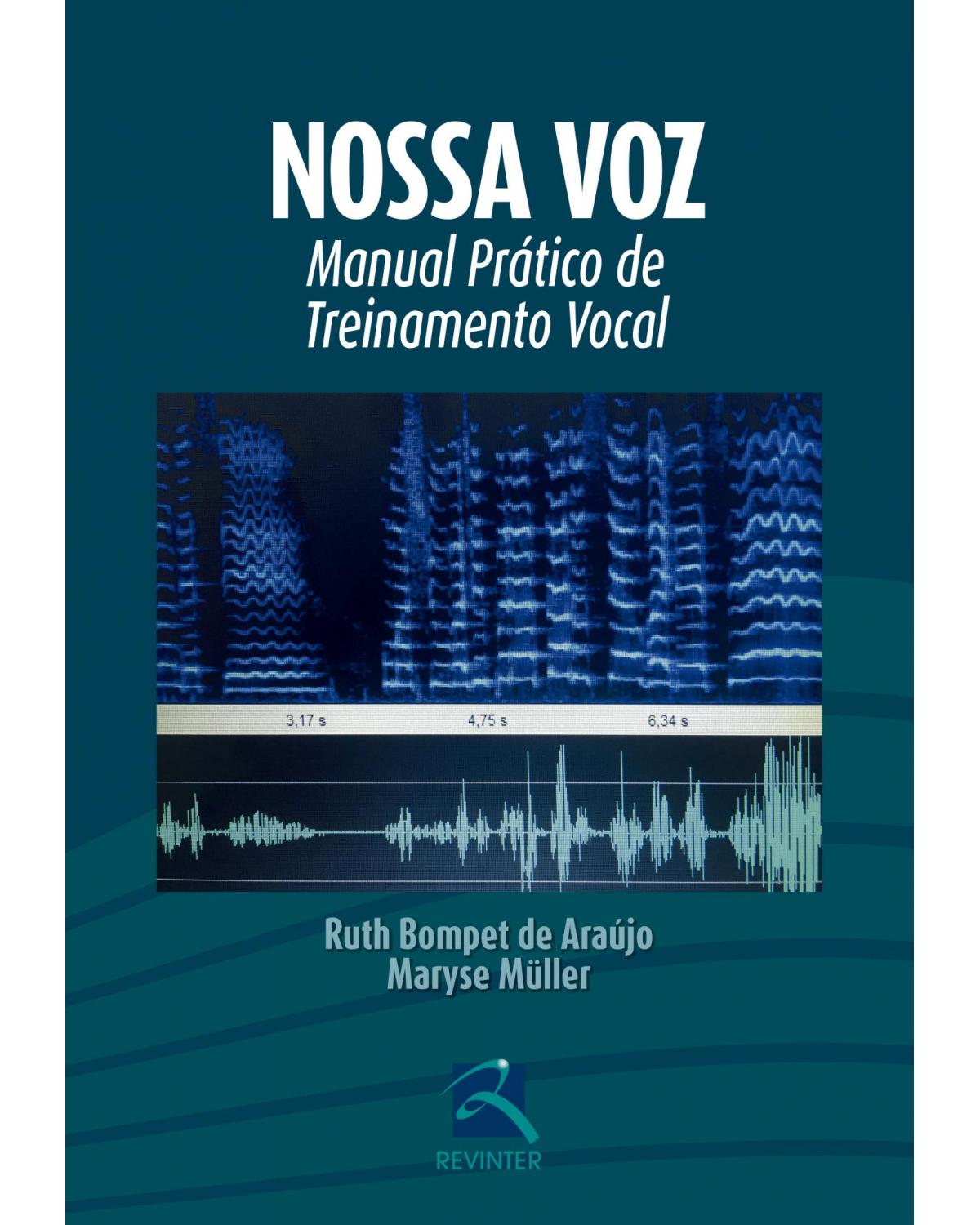 Nossa Voz - Manual Prático de Treinamento Vocal - 1ª Edição | 2017