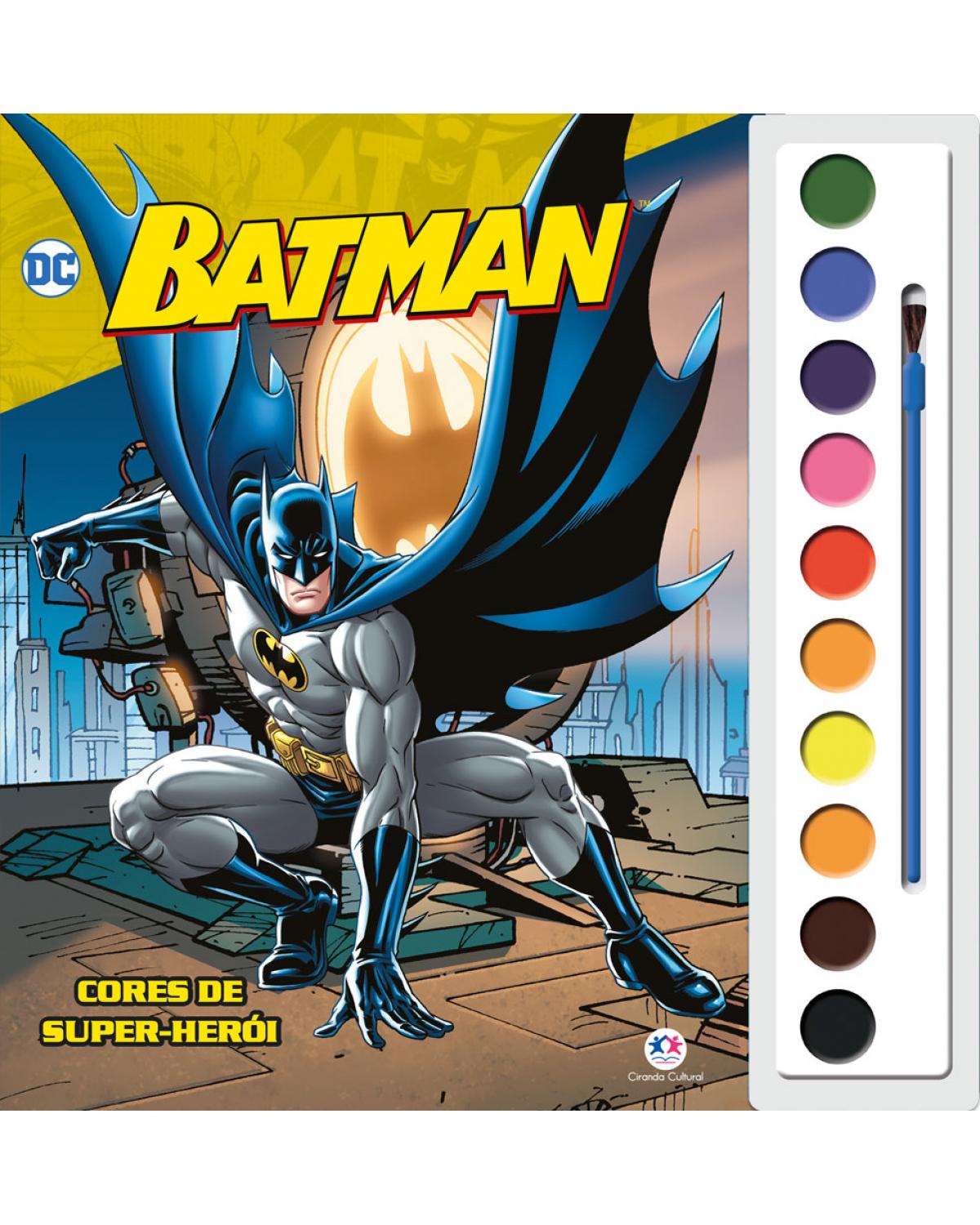 Batman - Cores de super-herói - 1ª Edição | 2018