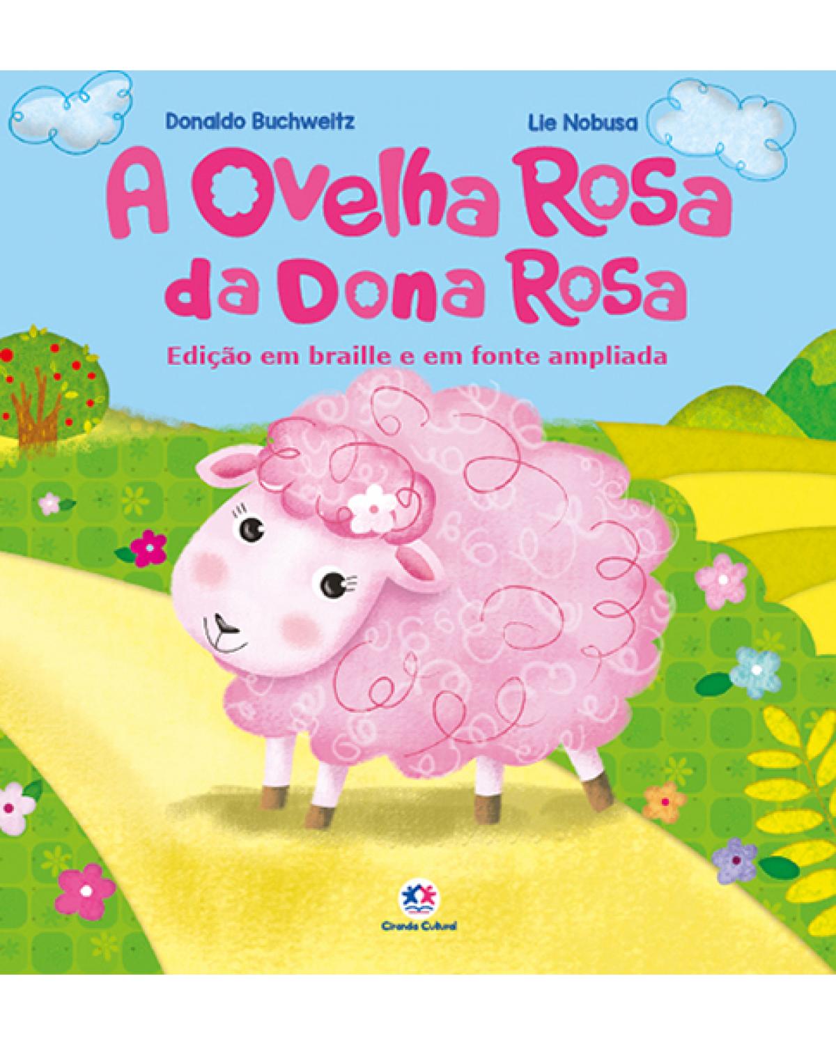 A ovelha rosa da dona Rosa - Edição com Braille e fonte ampliada - 1ª Edição | 2021