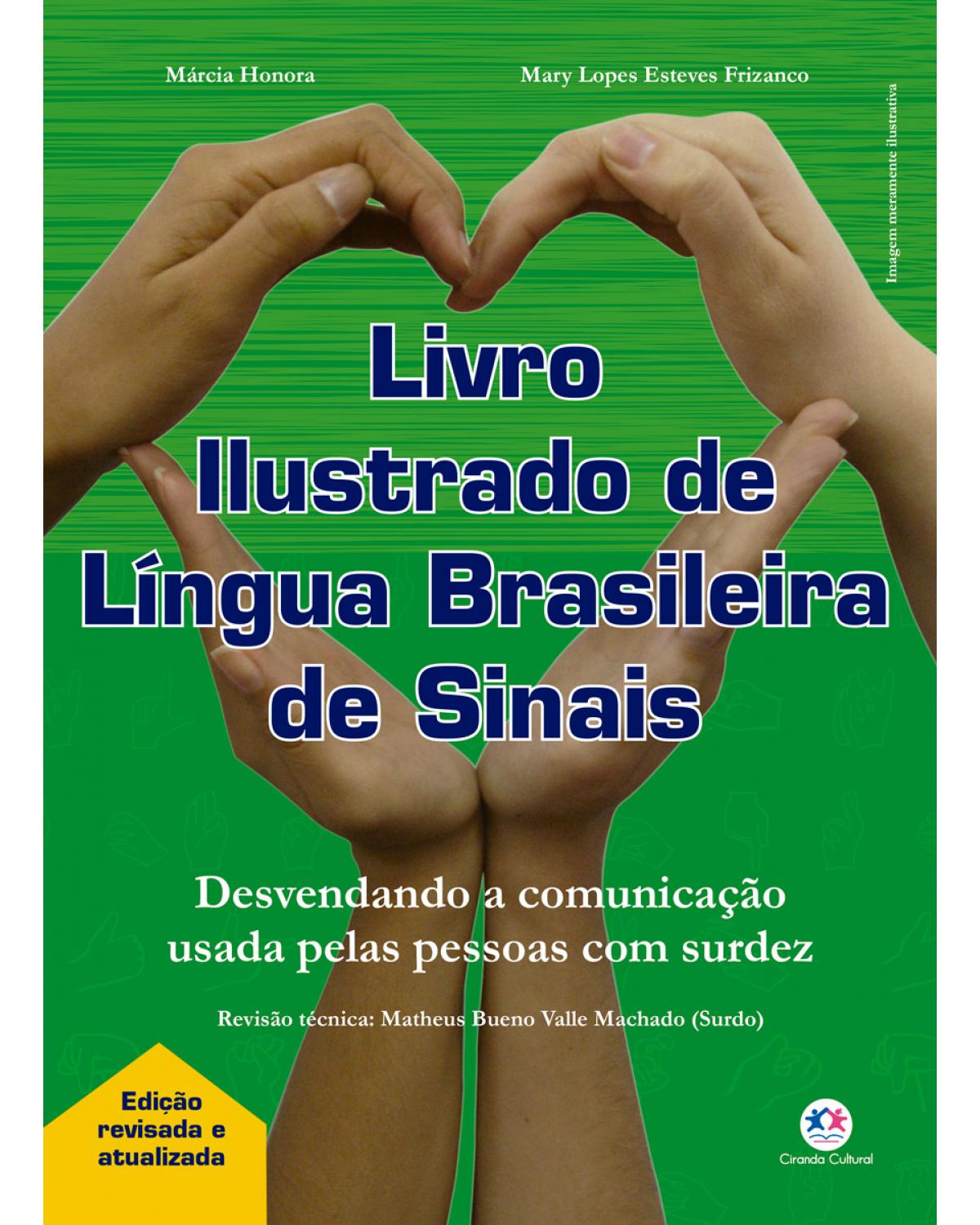 Livro ilustrado de língua brasileira de sinais - Edição revisada e atualizada - 2ª Edição | 2021