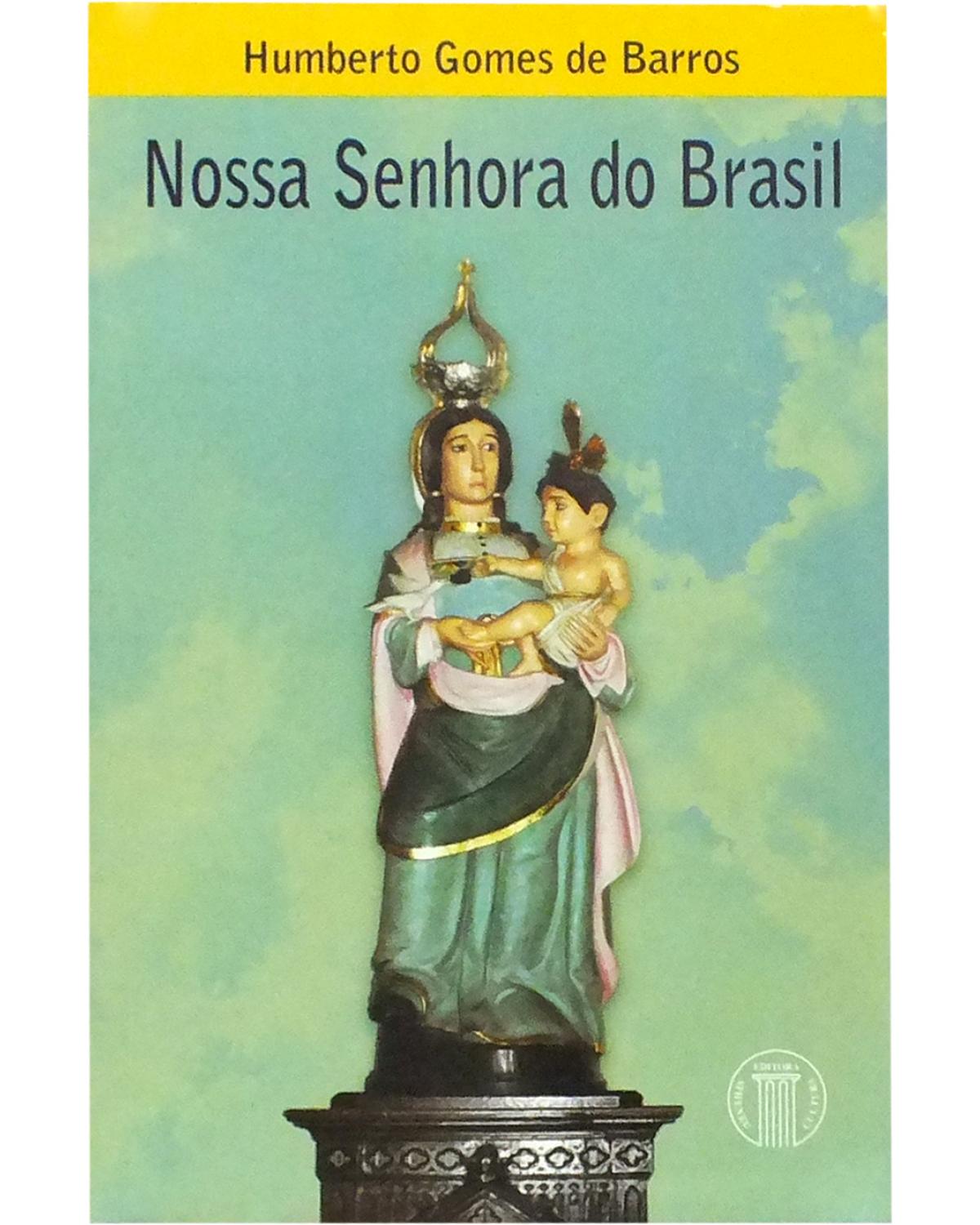 Nossa Senhora do Brasil - 1ª Edição | 2009