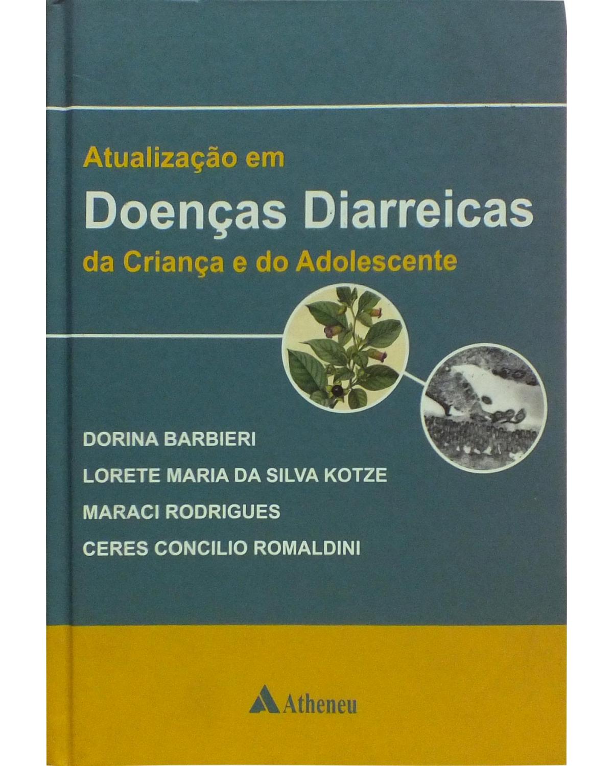 Atualização em doenças diarreicas da criança e do adolescente - 1ª Edição | 2010