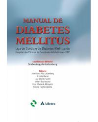 Manual de diabetes Mellitus - 1ª Edição | 2010