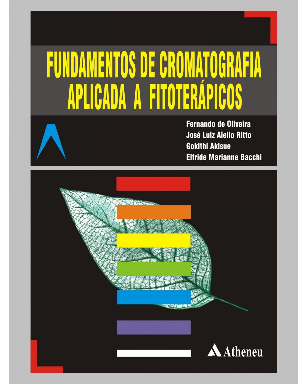 Fundamentos de cromatografia aplicada a fitoterápicos - 1ª Edição | 2010