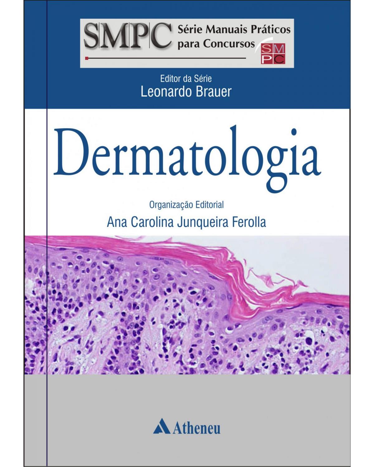 Dermatologia - 1ª Edição | 2010
