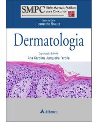 Dermatologia - 1ª Edição | 2010