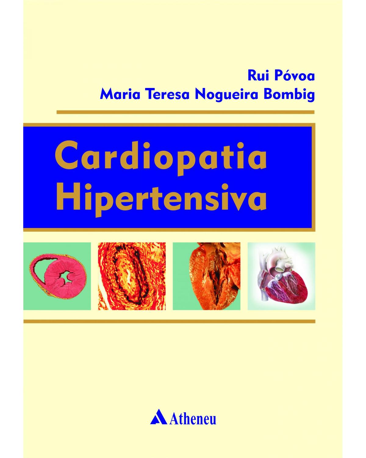 Cardiopatia hipertensiva - 1ª Edição | 2011