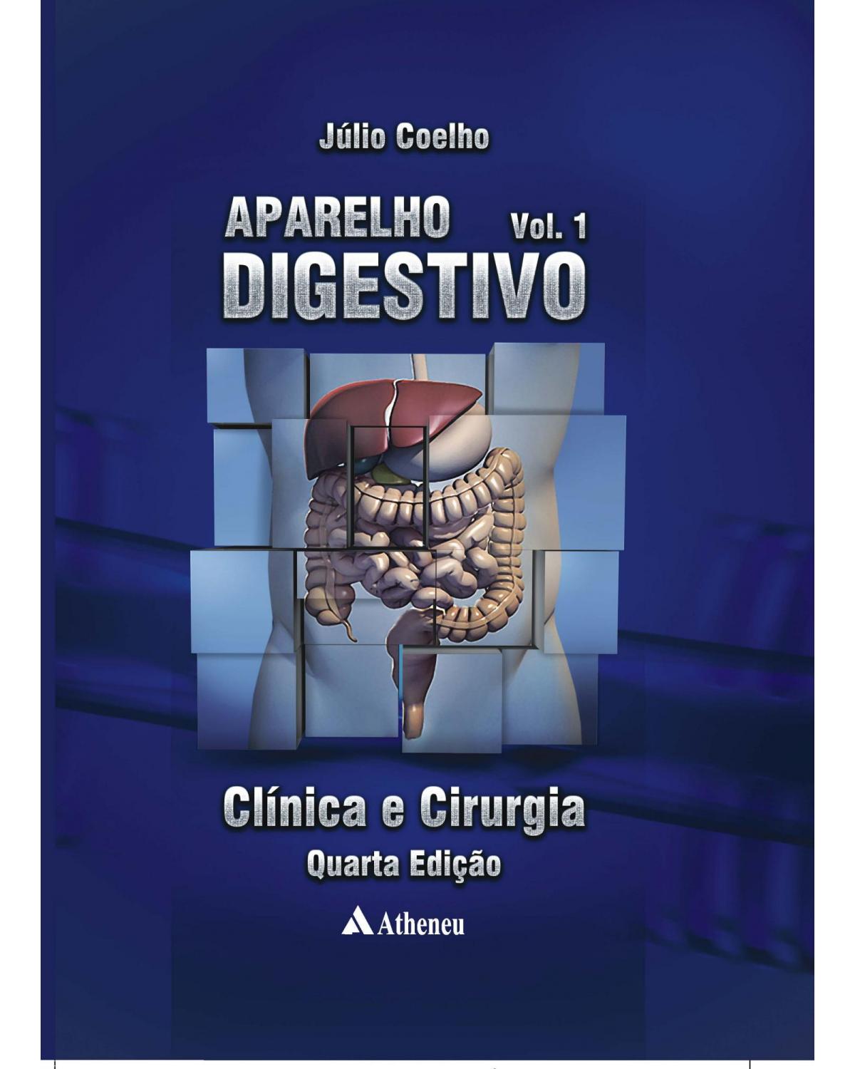 Aparelho digestivo - Volumes 1 e 2 - 4ª Edição | 2012