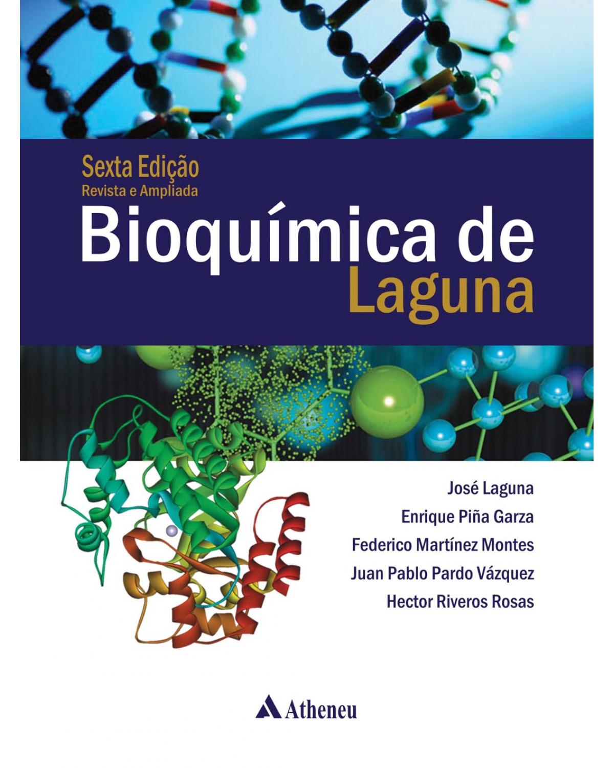 Bioquímica de Laguna - 6ª Edição | 2012