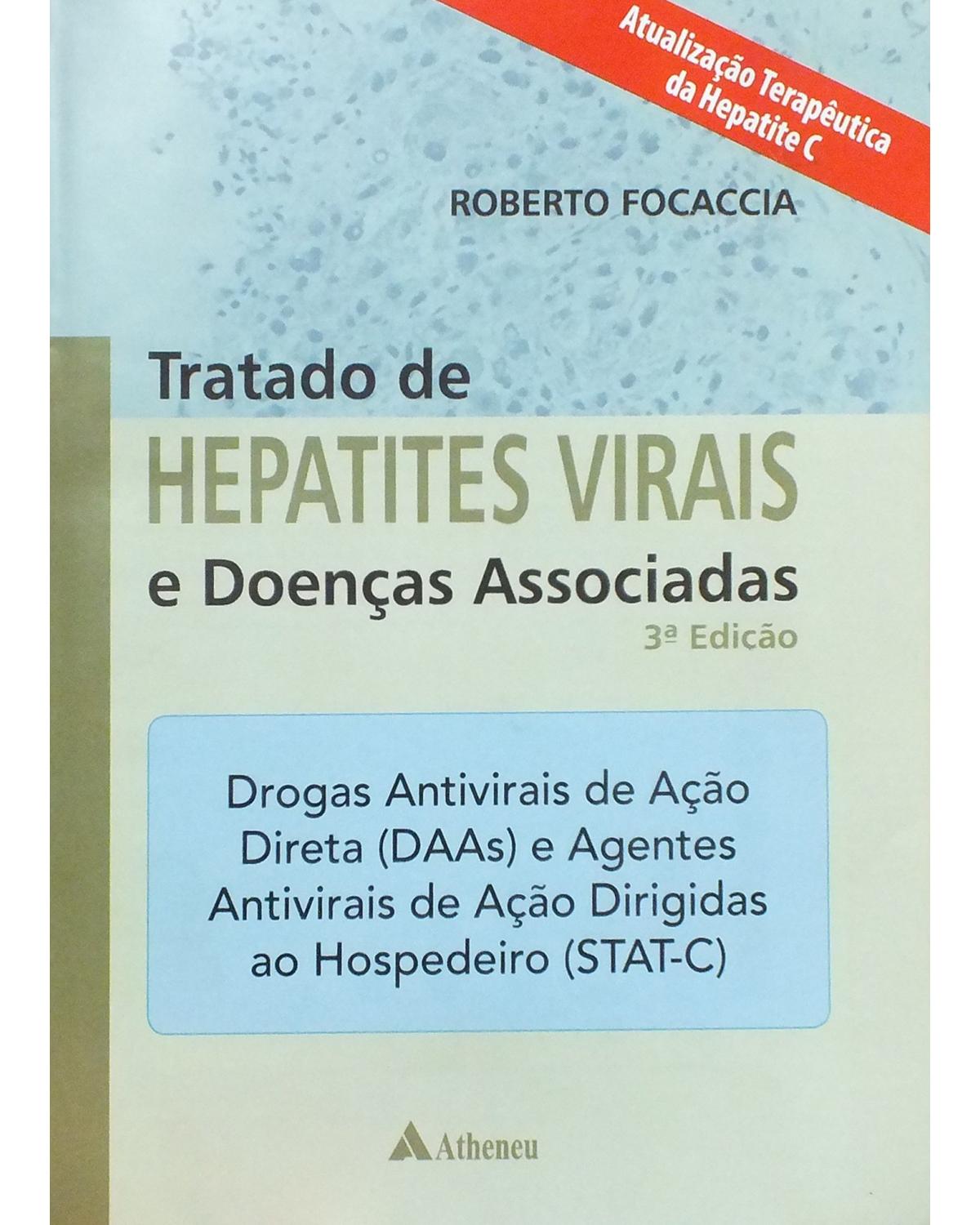 Tratado de hepatites virais e doenças associadas - 3ª Edição | 2013