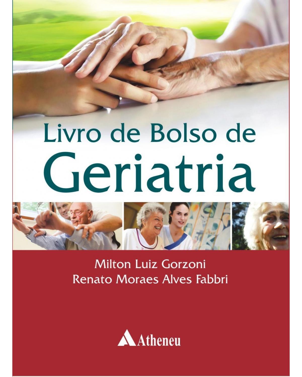 Livro de bolso de geriatria - 1ª Edição | 2013