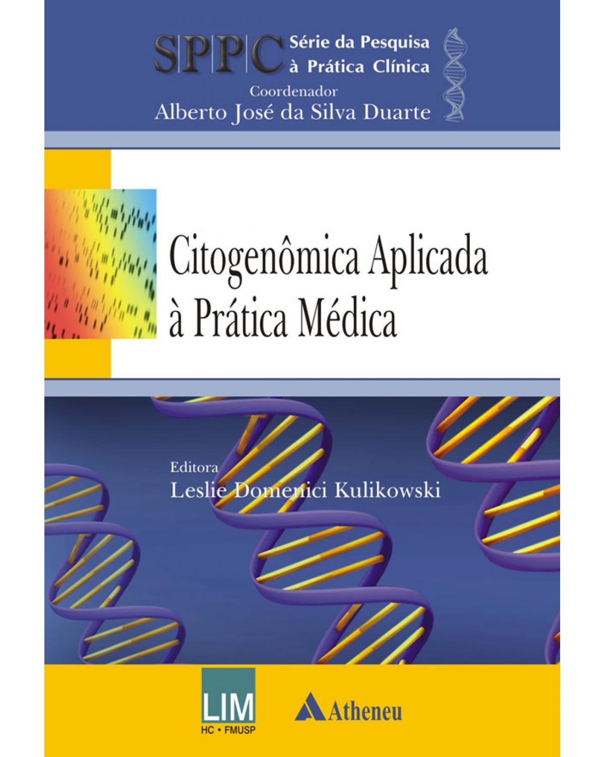 Citogenômica aplicada à prática médica - 1ª Edição | 2013