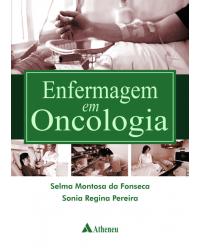 Enfermagem em oncologia - 1ª Edição | 2014