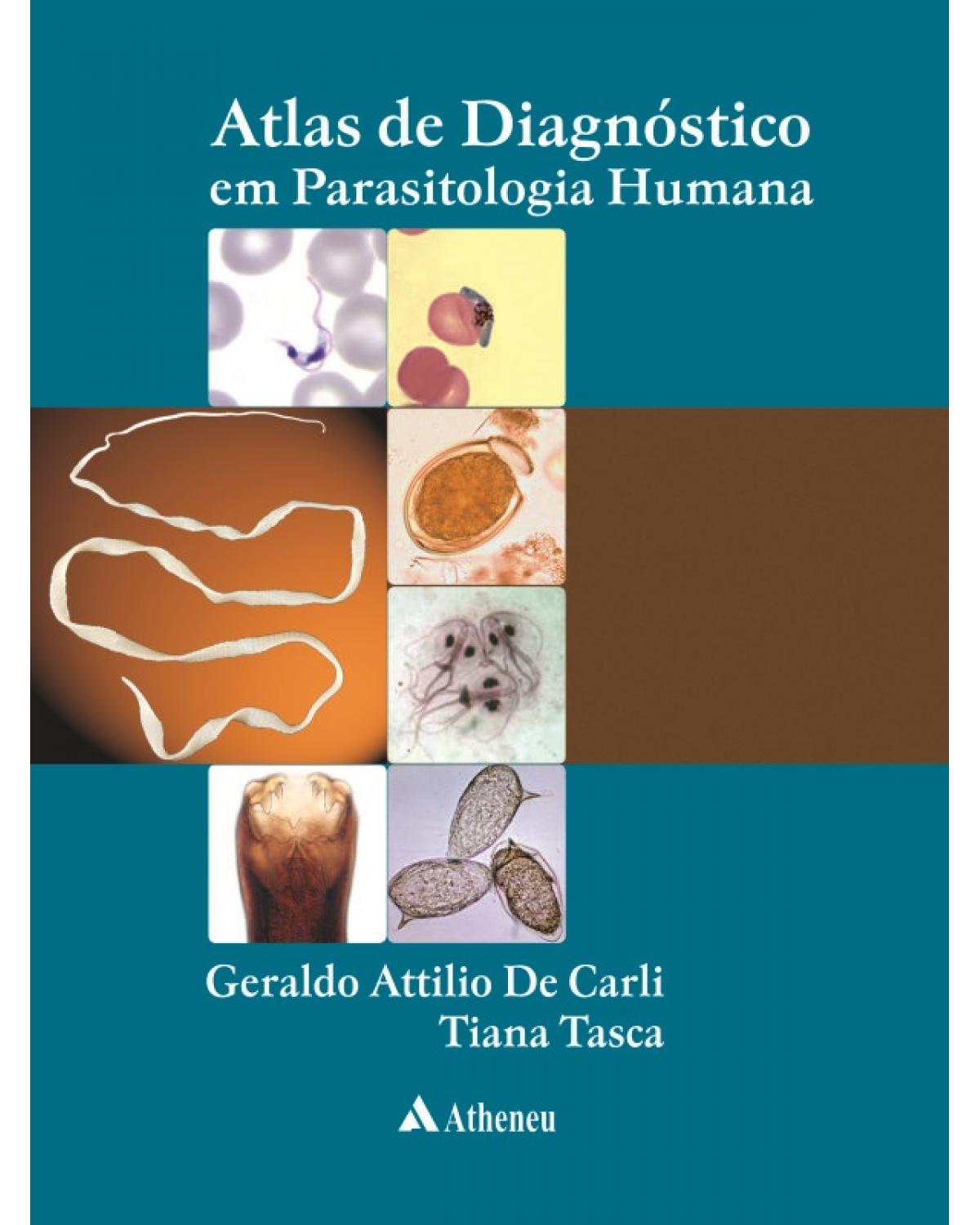 Atlas de diagnóstico em parasitologia humana - 1ª Edição | 2014