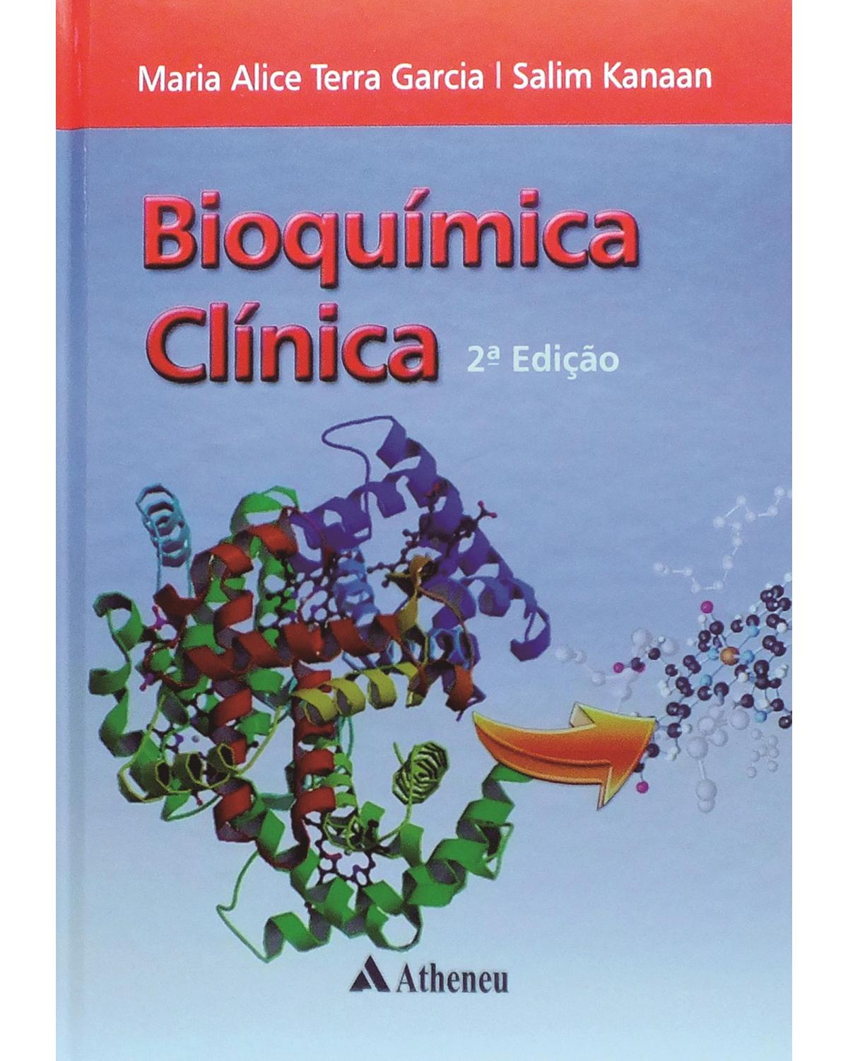 Bioquímica clínica - 2ª Edição | 2014
