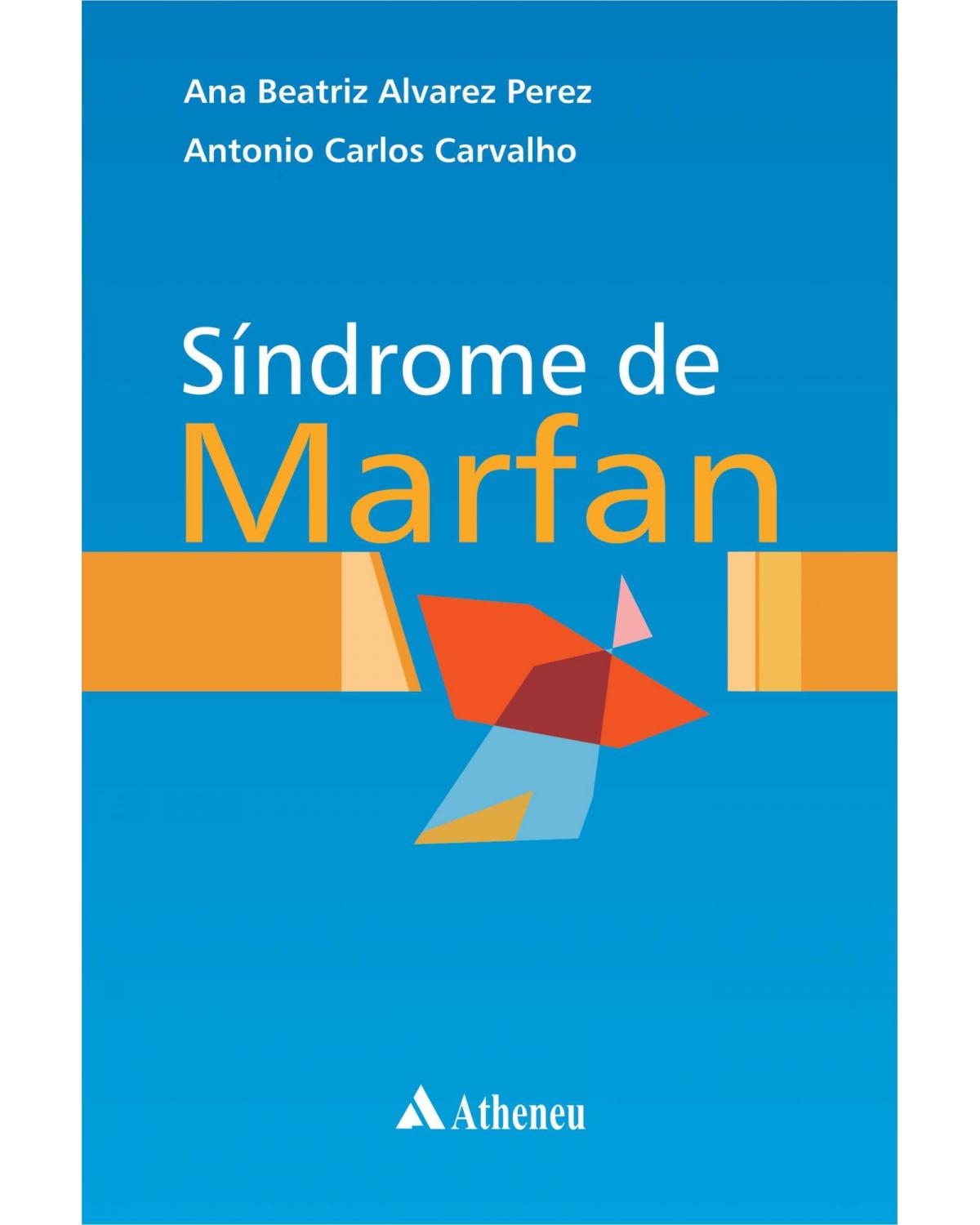 Síndrome de Marfan - 1ª Edição | 2015