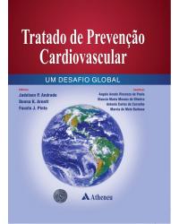 Tratado de prevenção cardiovascular: um desafio global - 1ª Edição | 2014