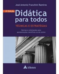 Didática para todos - técnicas e estratégias - 2ª Edição | 2014