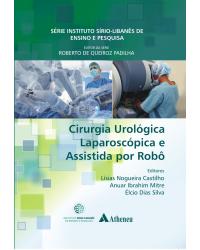 Cirurgia urológica laparoscópica e assistida por robô - 1ª Edição | 2014
