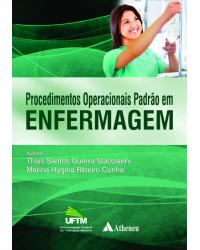 Procedimentos operacionais padrão em enfermagem - 1ª Edição | 2014