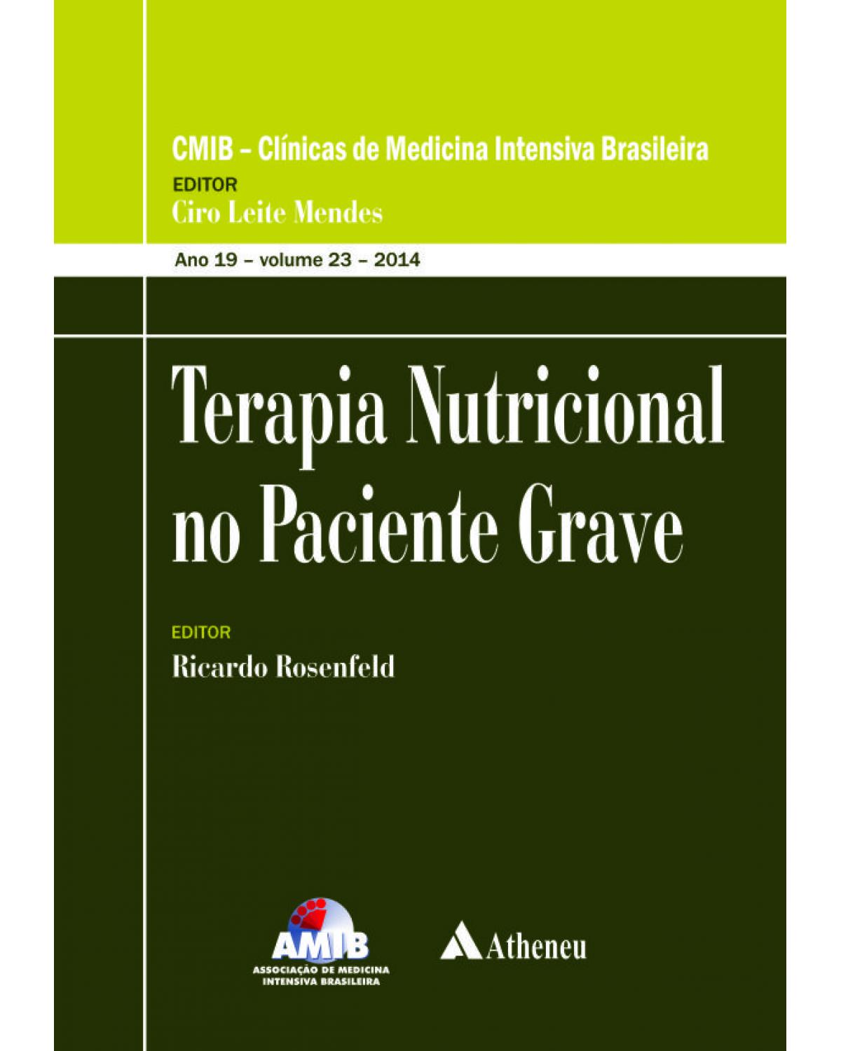 Terapia nutricional no paciente grave - 1ª Edição | 2014