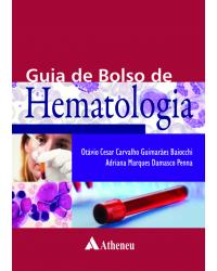 Guia de bolso de hematologia - 1ª Edição | 2014