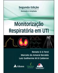 Monitorização respiratória em UTI - 2ª Edição | 2015