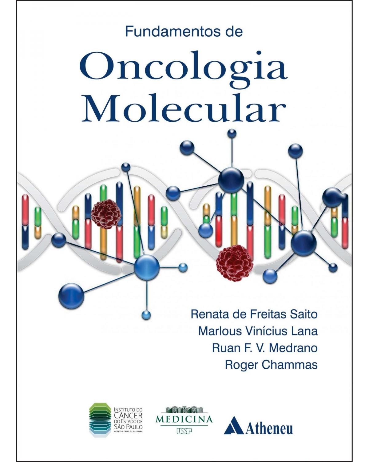 Fundamentos de oncologia molecular - 1ª Edição | 2016