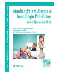 Atualização em alergia e imunologia pediátrica - 1ª Edição