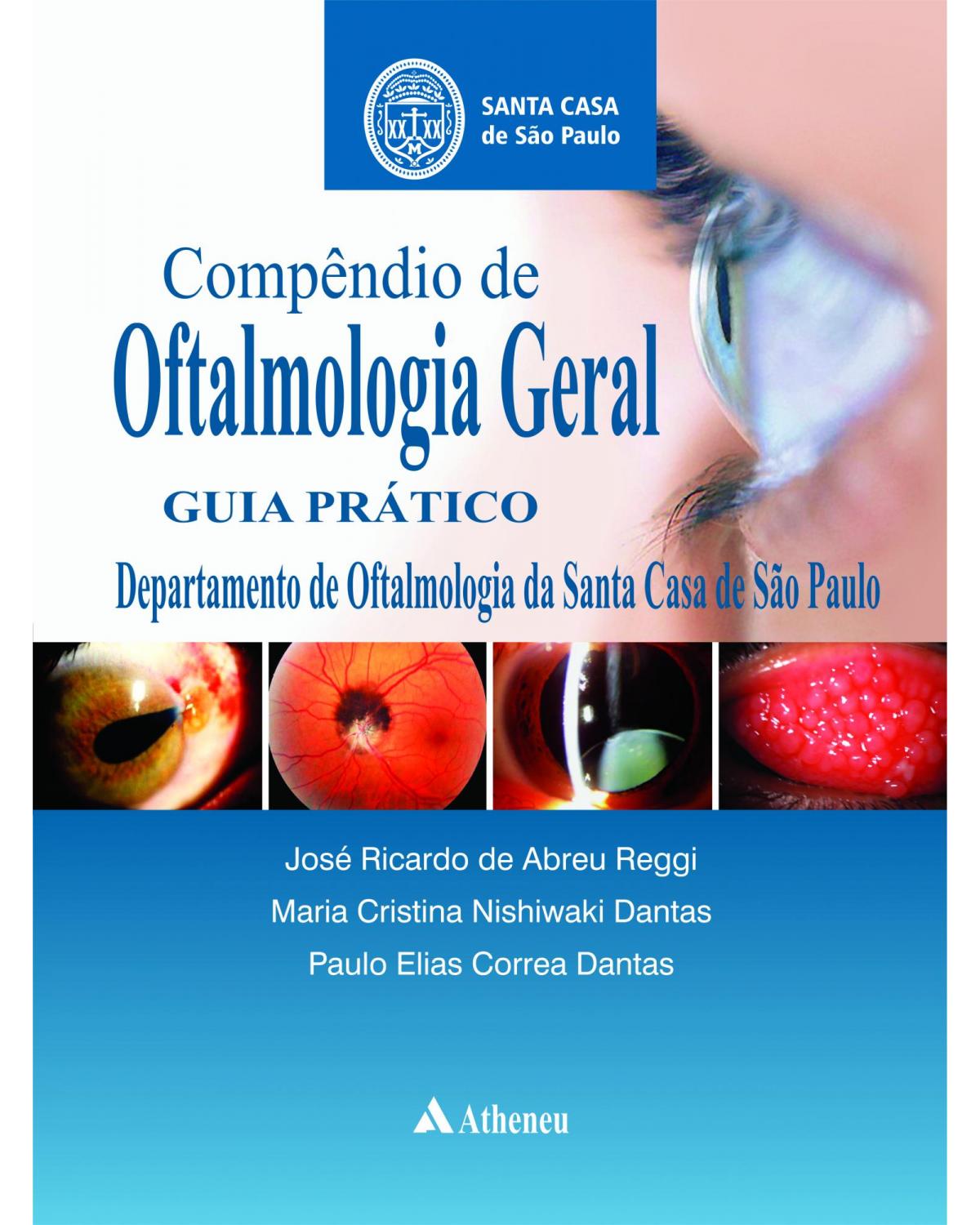 Compêndio de oftalmologia geral - 1ª Edição | 2016