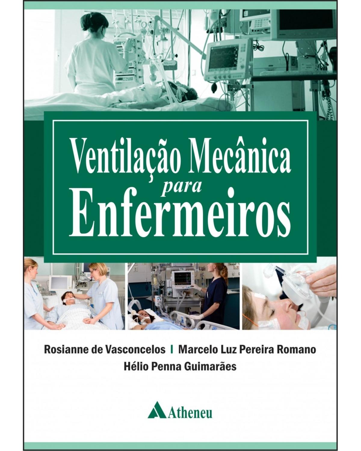 Ventilação mecânica para enfermeiros - 1ª Edição | 2016