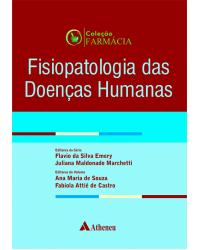 Fisiopatologia das doenças humanas - 1ª Edição | 2017