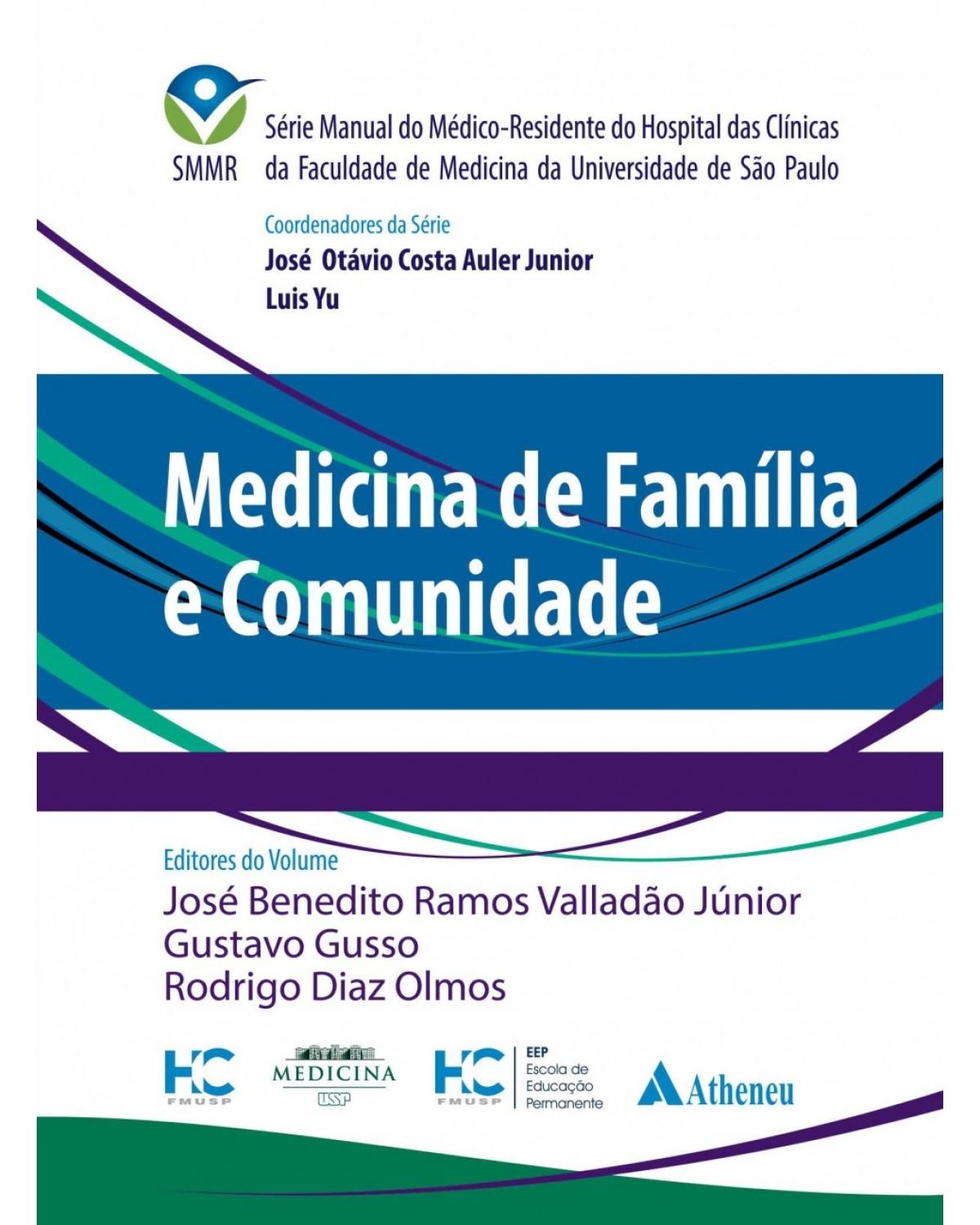 Medicina de família e comunidade - 1ª Edição | 2017