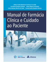 Manual de farmácia clínica e cuidado ao paciente - 1ª Edição | 2017