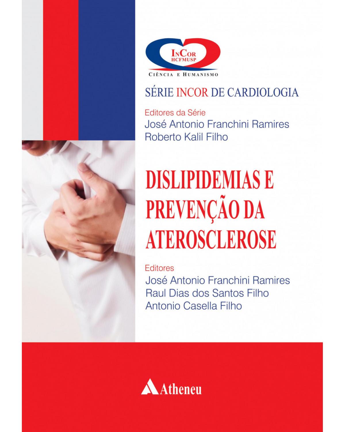 Dislipidemias e prevenção da aterosclerose - 1ª Edição | 2017