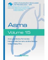Asma - Volume 15:  - 1ª Edição | 2017