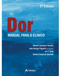 Dor - Manual para o clínico - 2ª Edição | 2018