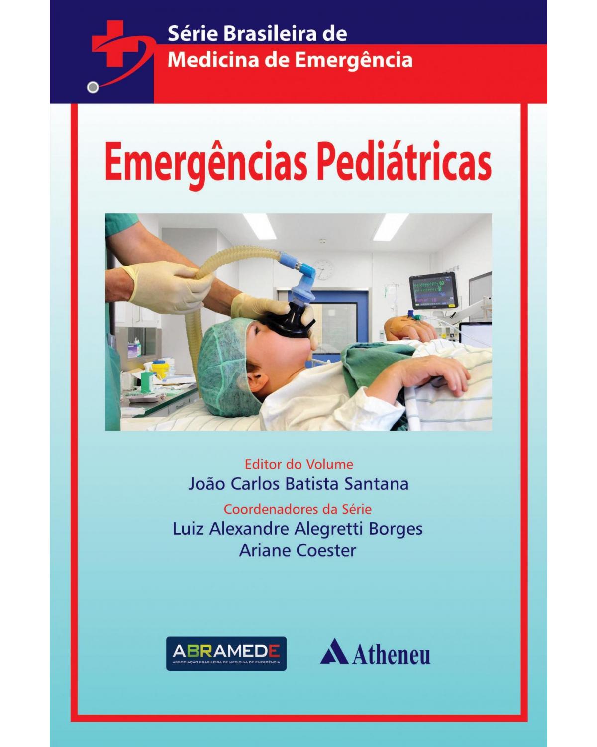 Emergências pediátricas - 1ª Edição | 2018