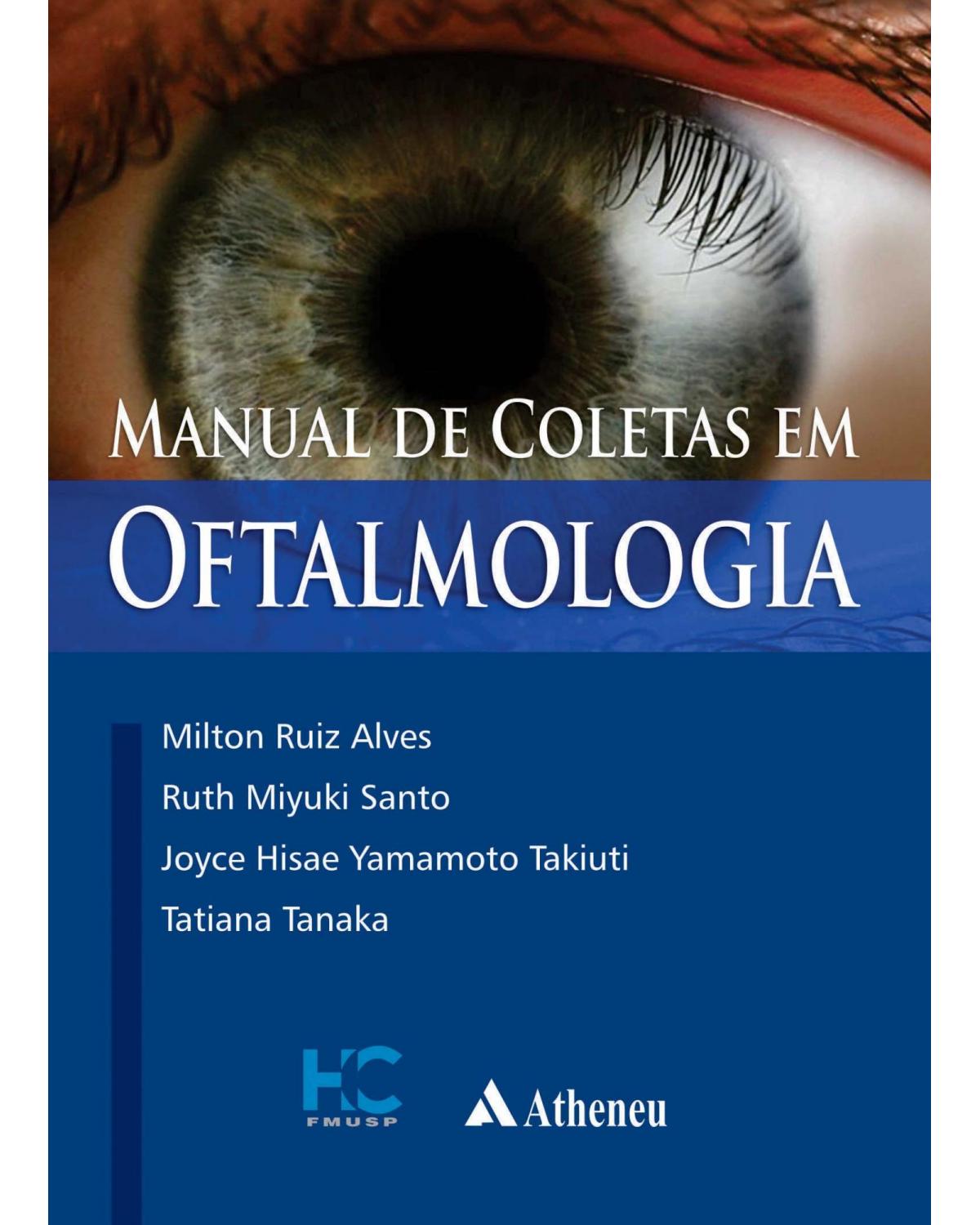 Manual de coletas em oftalmologia - 1ª Edição | 2018