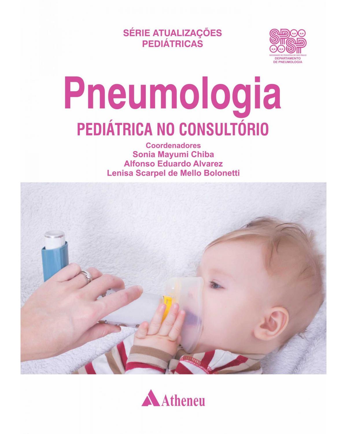 Pneumologia pediátrica no consultório - 1ª Edição | 2019