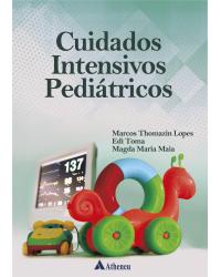 Cuidados intensivos pediátricos - 1ª Edição | 2019
