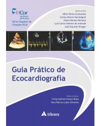 Guia prático de ecocardiografia - 1ª Edição | 2019