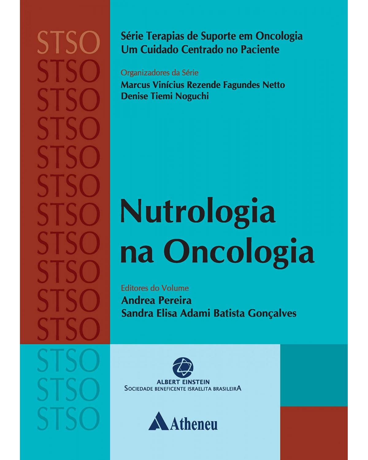 Nutrologia na oncologia - 1ª Edição | 2019