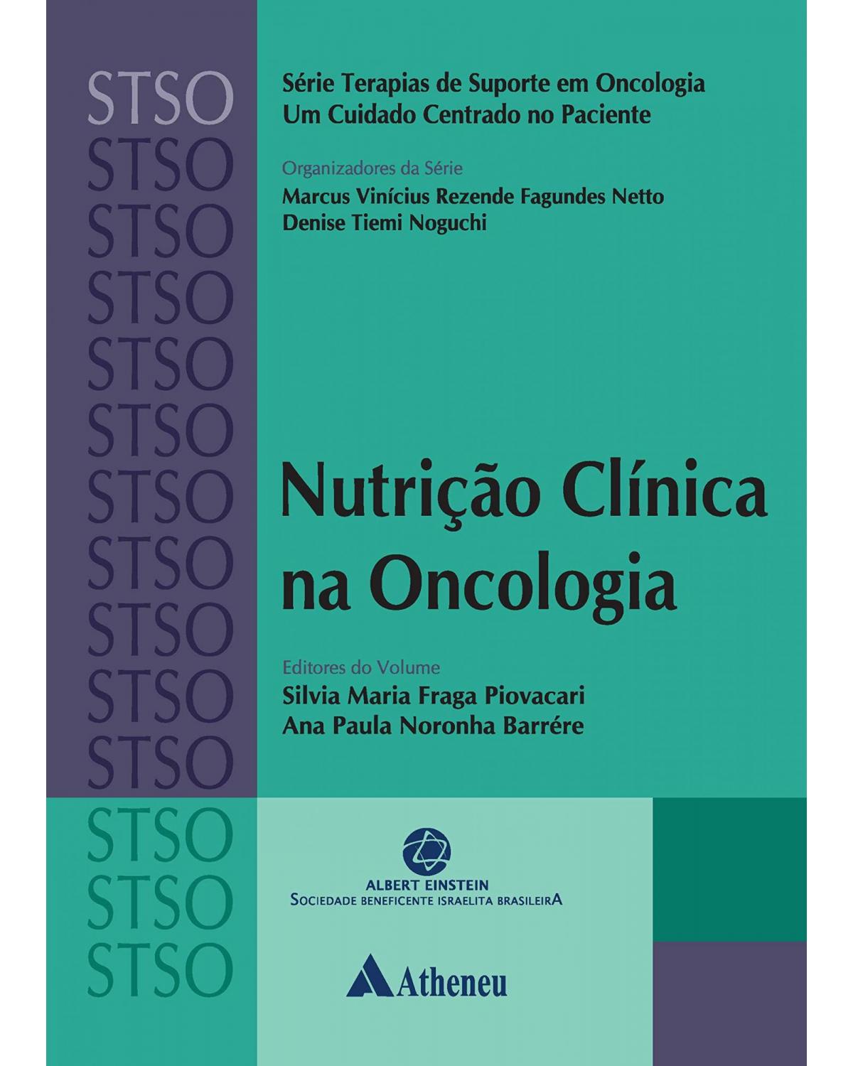 Nutrição clínica na oncologia - 1ª Edição | 2019