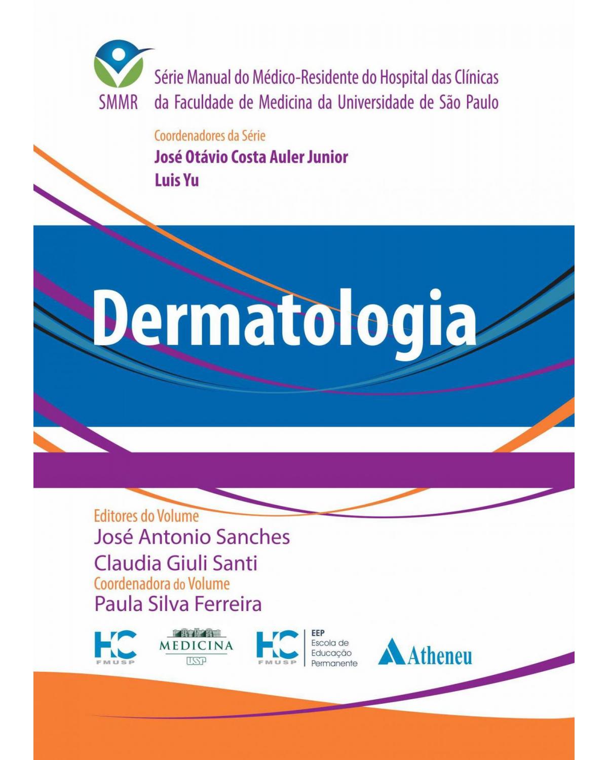 Dermatologia - 1ª Edição | 2019