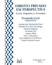 Direito privado em perspectiva: Teoria, dogmática e economia - 1ª Edição