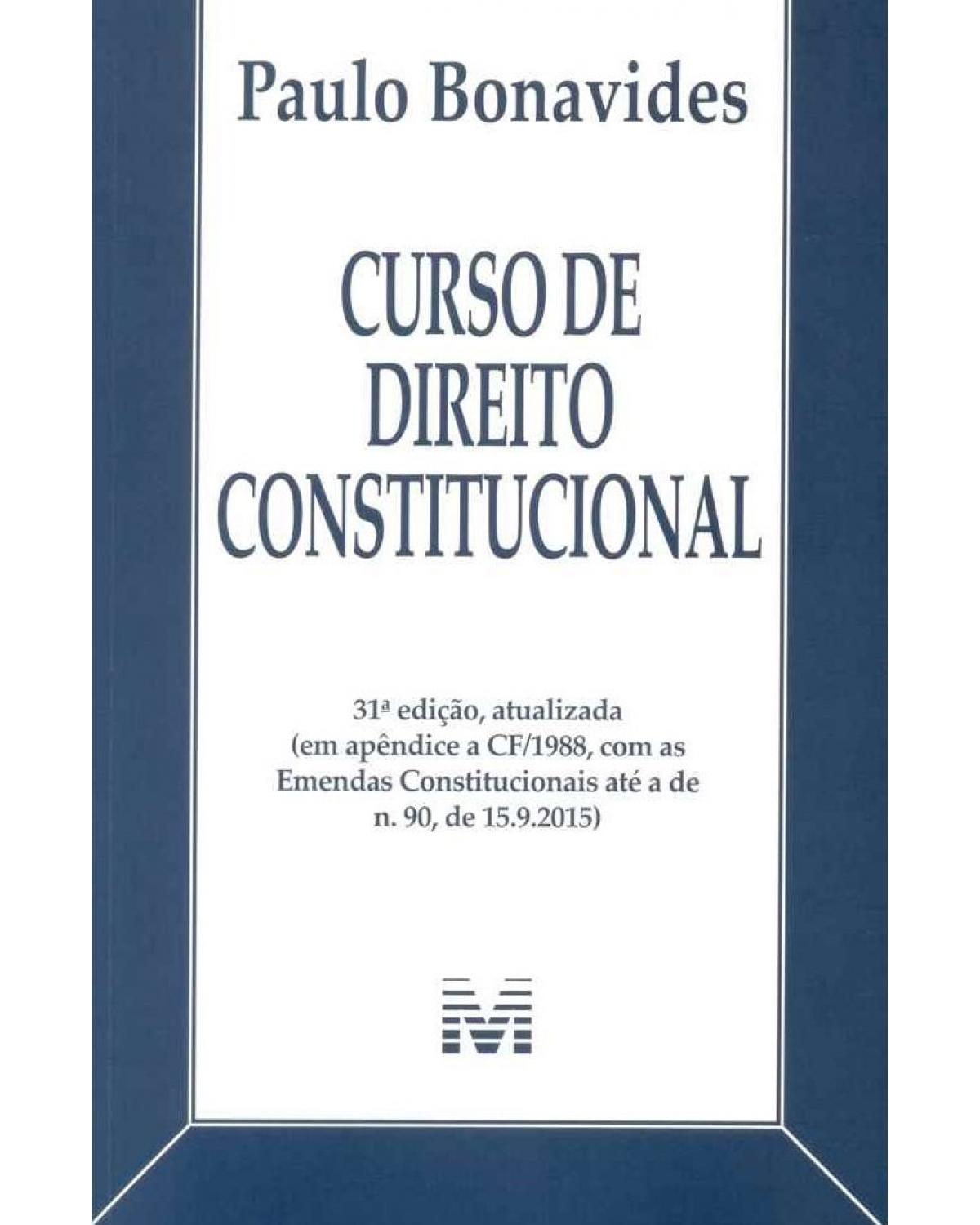 Curso de direito constitucional - 31ª Edição