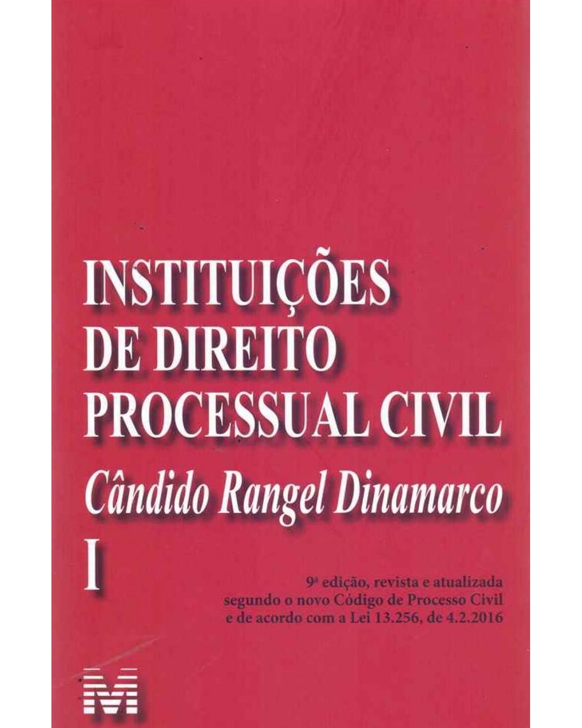 Instituições de direito processual civil - Volume I - 9ª Edição