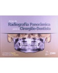 Atlas de radiografia panorâmica para o cirurgião-dentista - 1ª Edição | 2014